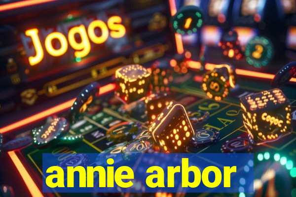 annie arbor